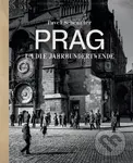 Prag um die Jahrhundertwende - Pavel Scheufler