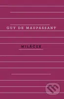 Miláček - Guy de Maupassant