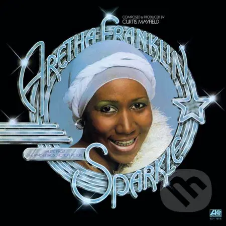 Aretha Franklin: Sparkle (Limited Clear) LP - Aretha Franklin