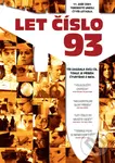 Let číslo 93 - Paul Greengrass - film z kategorie Katastrofické filmy
