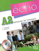 Écho A2: Livre de l´éleve (+Portfolio +DVD Rom) - Jacky Girardet - kniha z kategorie Jazykové učebnice a slovníky