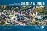 Gelnica a okolie z neba (Gelnica and Its Surroundings From Heaven) - kniha z kategorie Cestopisy