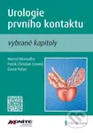 Urologie prvního kontaktu (vybrané kapitoly) - Marcel Nesvadba, Patrik Christian Cmorej, David Peřan - kniha z kategorie Urologie