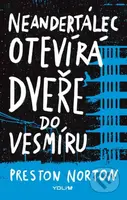 Neandertálec otevírá dveře do neznáma - Preston Norton - kniha z kategorie Romantická