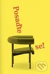 Posaďte se!