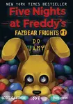 Five Nights at Freddy's: Do jámy (Fazbear Frights #1) - Scott Cawthon