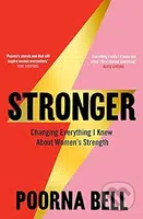 Stronger (Changing Everything I Knew About Women’s Strength) - kniha z kategorie Motivace a seberozvoj