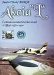 Akcia “L“ (Československá letecká účasť v Libyi 1978-1990) - kniha z kategorie Historie