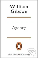 Agency - William Gibson - kniha z kategorie Sci-fi a fantasy