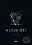 Hédonista - Robert Macků