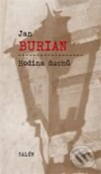 Hodina duchů - Jan Burian