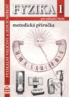 Fyzika 1 - metodická příručka (pro základní školu) - kniha z kategorie 2. stupeň