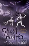 Ghost Hunter - Michelle Paver - kniha z kategorie Beletrie