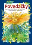 Povedačky - Mária Rázusová-Martáková, Igor Rumanský (ilustrátor) - kniha z kategorie Pro děti