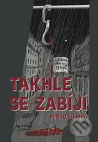 Takhle se zabíjí - Mirko Zilahy - kniha z kategorie Thrillery