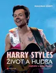 Harry Styles: Život a hudba - Malcolm Croft - kniha z kategorie Životopisy