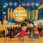 Chlapec z nočního trhu - Ling Sing-ťie, Tomáš Řízek (Ilustrátor) - kniha z kategorie Beletrie pro děti
