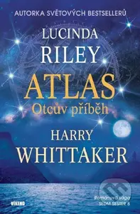 Atlas: Otcův příběh - Lucinda Riley, Harry Whittaker - kniha z kategorie Romantika
