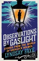 Observations by Gaslight (Stories from the World of Sherlock Holmes) - kniha z kategorie Detektivky