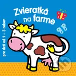 Zvieratká na farme pre deti od 1 - 3 rokov - kniha z kategorie Pro děti