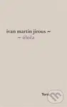 Úloža - Ivan Martin Jirous - kniha z kategorie Poezie
