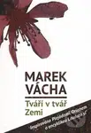 Tváří v tvář Zemi (Inspirováno Plejádami, Orionem a encyklikou Laudato si´) - kniha z kategorie Duchovní život