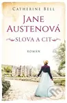 Jane Austenová: Slova a cit - Catherine Bell - kniha z kategorie Romantická