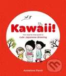 KAWAII! (Your step-by-step guide to cute Japanese drawing) - kniha z kategorie Umění, design a architektura