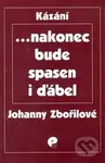 ... nakonec bude spasen i ďábel - Johanna Zbořilová - kniha z kategorie Duchovní život