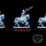 Traband: Hyjé! - Traband