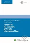 Handbook for Seminars of Private International Law - kniha z kategorie Vysoké školy