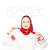 Dominika Novotná: Poklony - Dominika Novotná