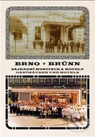 Brno Zájezdní hostince a hotely - Karel Altman - kniha z kategorie Historie
