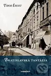 Bratislavská fantázia - Tibor Ébert