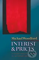 Interest and Prices (Foundations of a Theory of Monetary Policy) - kniha z kategorie Finance