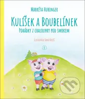 Kulíšek a Boubelínek: Pohádky z chaloupky pod smrkem - kniha z kategorie Beletrie pro děti