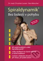 Spiraldynamik Bez bolesti v pohybu (Nejlepší cviky pro celé tělo) - kniha z kategorie Sport