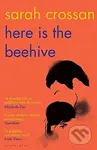 Here is the Beehive - Sarah Crossan - kniha z kategorie Beletrie