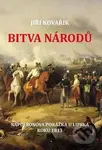 Bitva národů (Napoleonova porážka u Lipska roku 1813) - kniha z kategorie Novověk