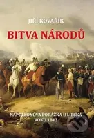 Bitva národů (Napoleonova porážka u Lipska roku 1813) - kniha z kategorie Novověk