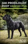 Jak prodloužit život vašeho psa - Evžen Korec a kolektiv - kniha z kategorie Chov zvířat