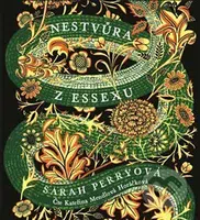 Nestvůra z Essexu - Sarah Perry - audiokniha z kategorie Společenská beletrie