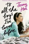 To All the Boys I've Loved Before - Jenny Han - kniha z kategorie Beletrie pro děti
