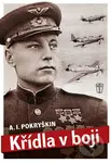 Křídla v boji - A.I. Pokryškin