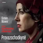 Provazochodkyně - Simon Mawer - audiokniha