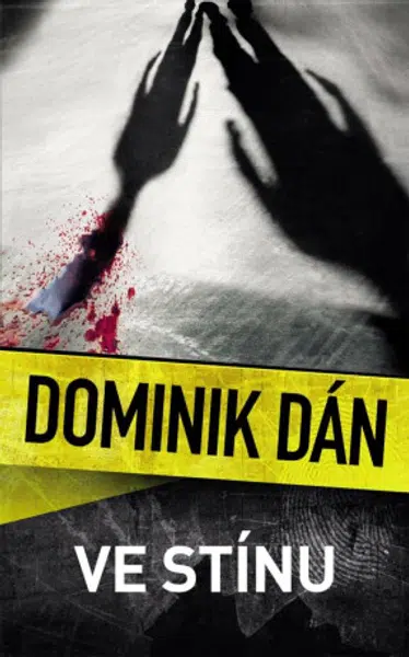Ve stínu - Dominik Dán