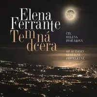 Temná dcera - Elena Ferrante - audiokniha