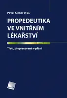 Propedeutika ve vnitřním lékařství - Pavel Klener