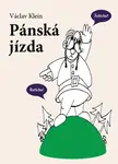 Pánská jízda - Václav Klein