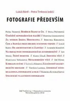 Fotografie především - Petra Trnková, Lukáš Bártl
